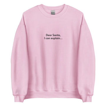 DEAR SANTA UNNISEX SWEATSHIRT
