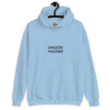 Sweater Weather Hoodie