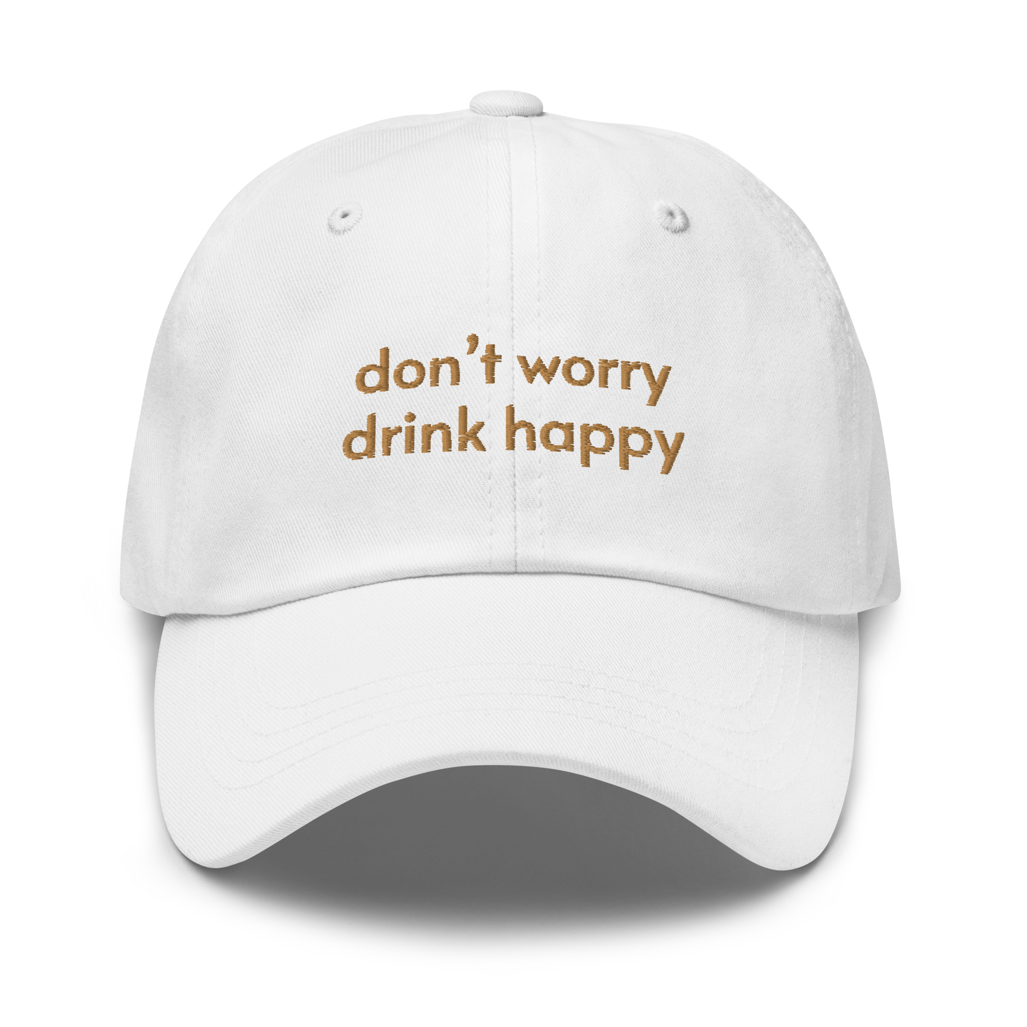 DON'T WORRY CAP