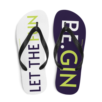 Let the fun be.gin Flip Flops