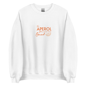 There's always a reason for Aperol sweatshirt