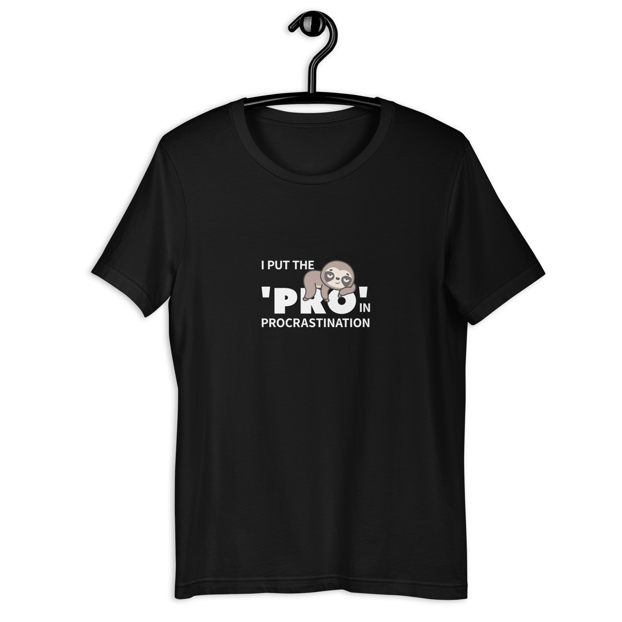 I put the PRO in Procrastination T-Shirt