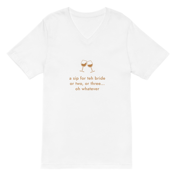 A SIP FOR THE BRIDE T-SHIRT