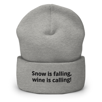 SNOW IS FALLING, WINE IS CALLING!