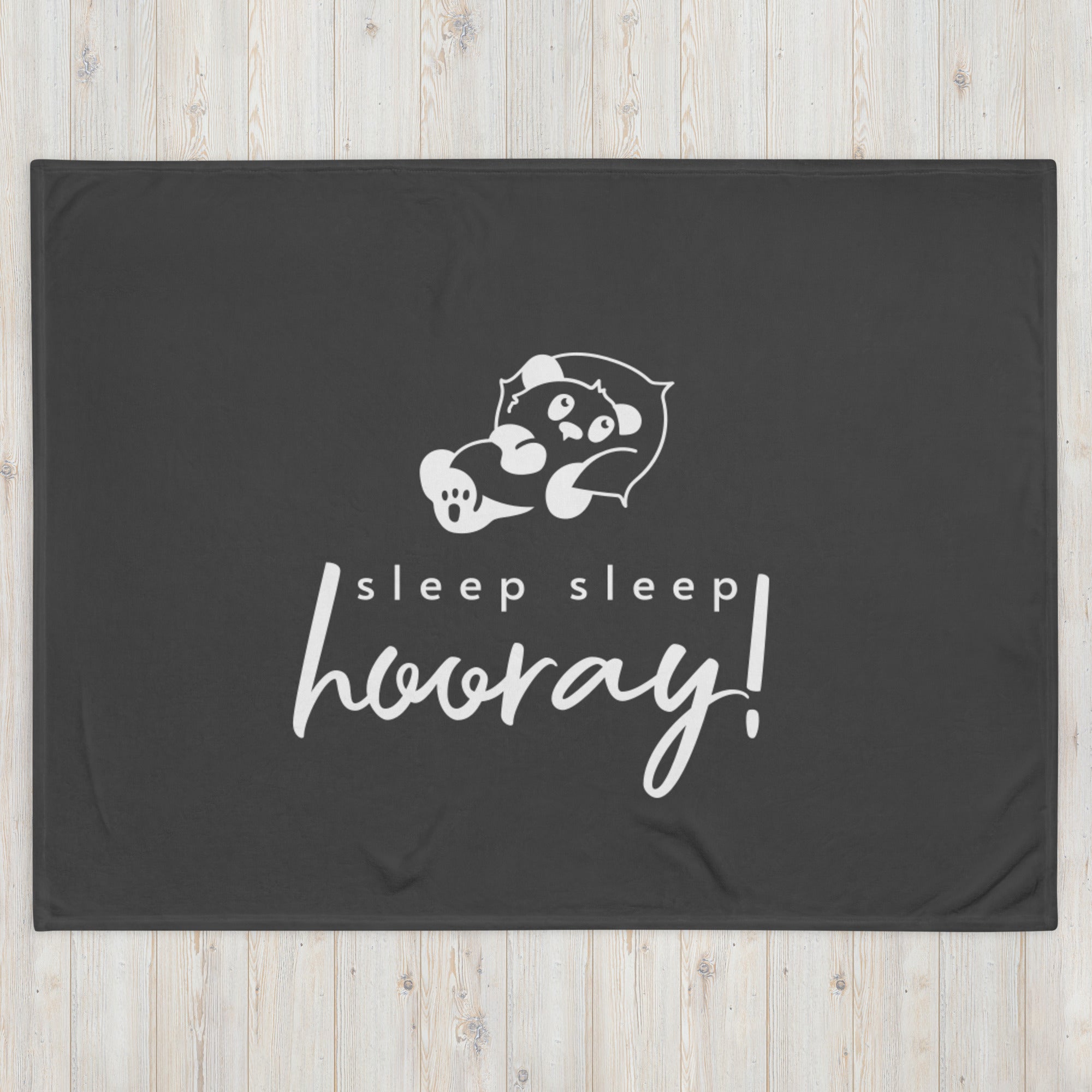 Sleep Sleep Hooray Blanket