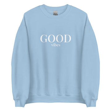 Good Vibes Color Sweatshirt