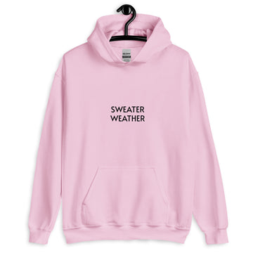SWEATER WEATHER HOODIE