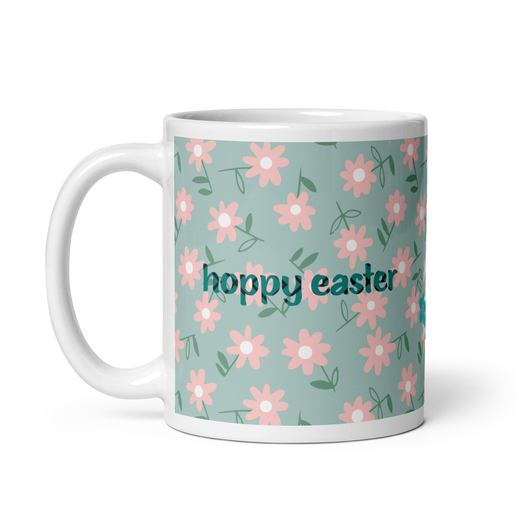 Happy Easter Every Bunny! Cup
